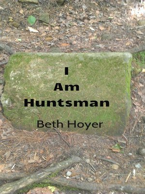 cover image of I Am Huntsman